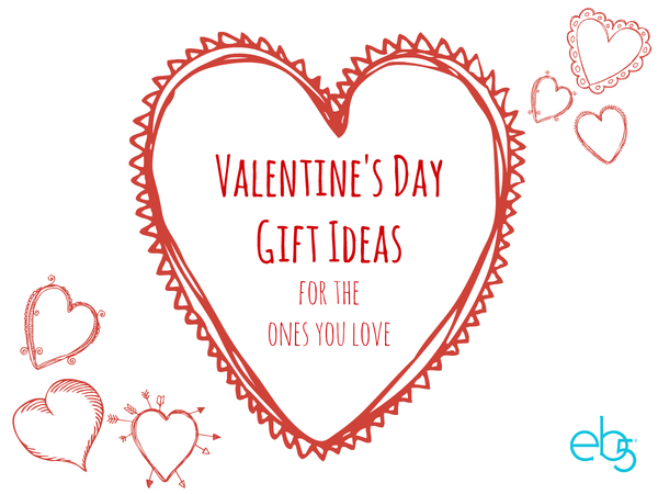 Valentine’s Day Gift Ideas for the Ones You Love